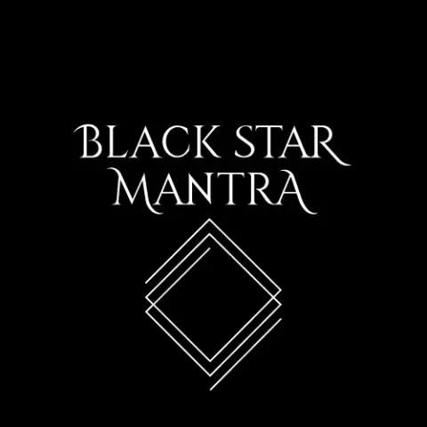BLACK STAR MANTRA