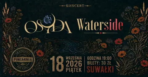 OSYDA & Waterside | Piwiarnia Warka Suwałki