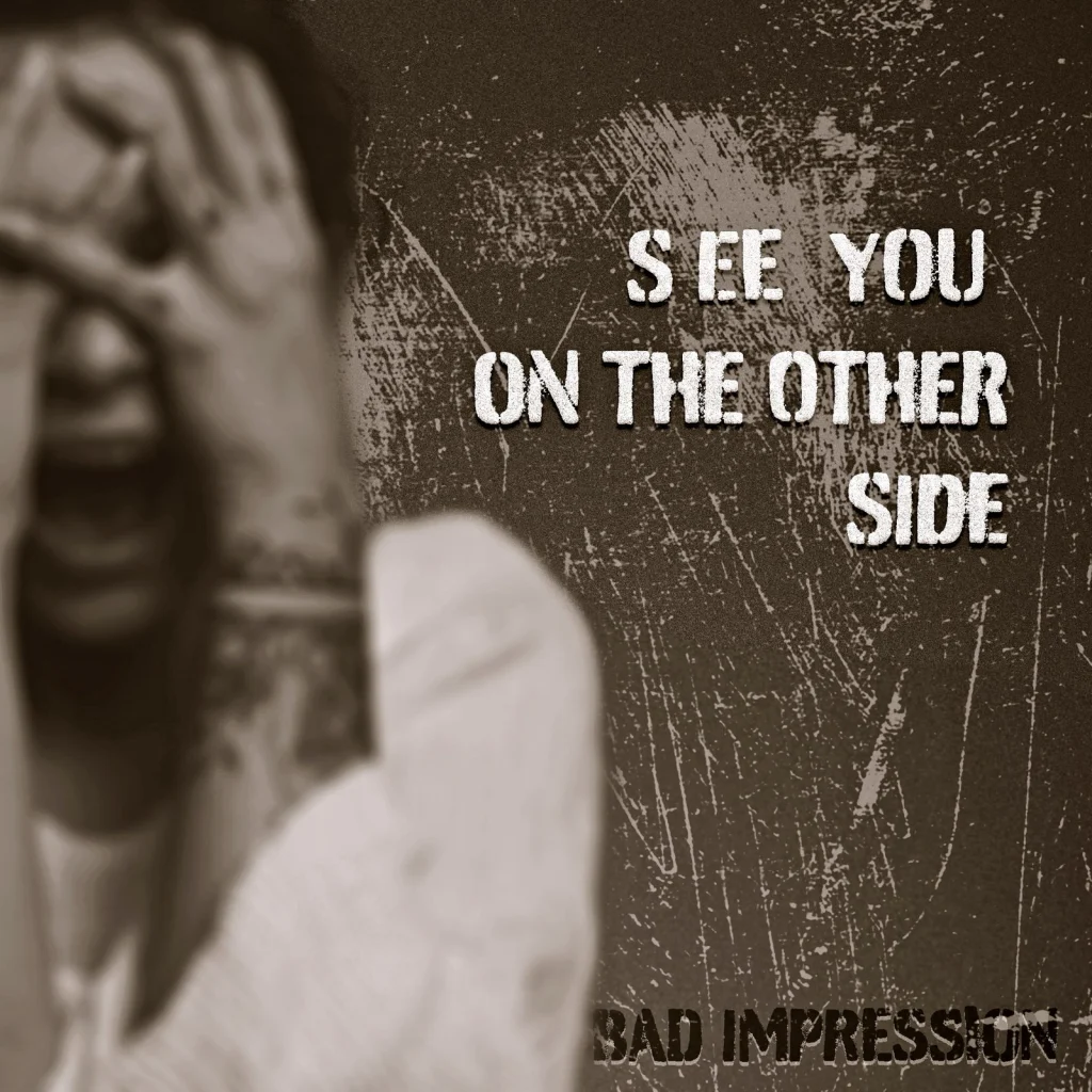 Premiera Singla Bad Impression - See You On The Other Side