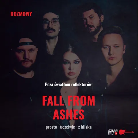 Fall from Ashes: „Autentyczność jest walutą nie do podrobienia”