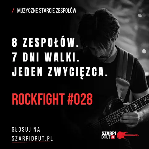 Szarpidrut presents: RockFight #028