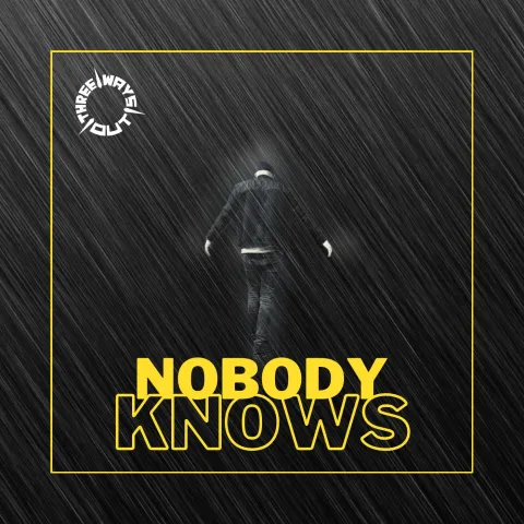 Nobody knows