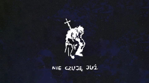 NIE CZUJĘ JUŻ