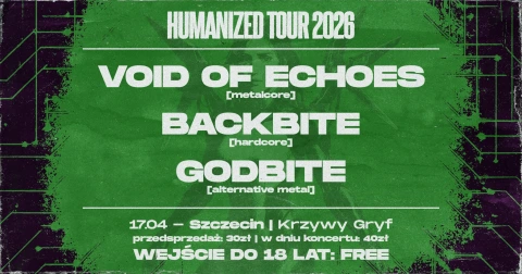 VOID OF ECHOES + BACKBITE + GODBITE