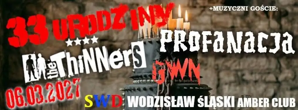 33 Urodziny THE THINNERS