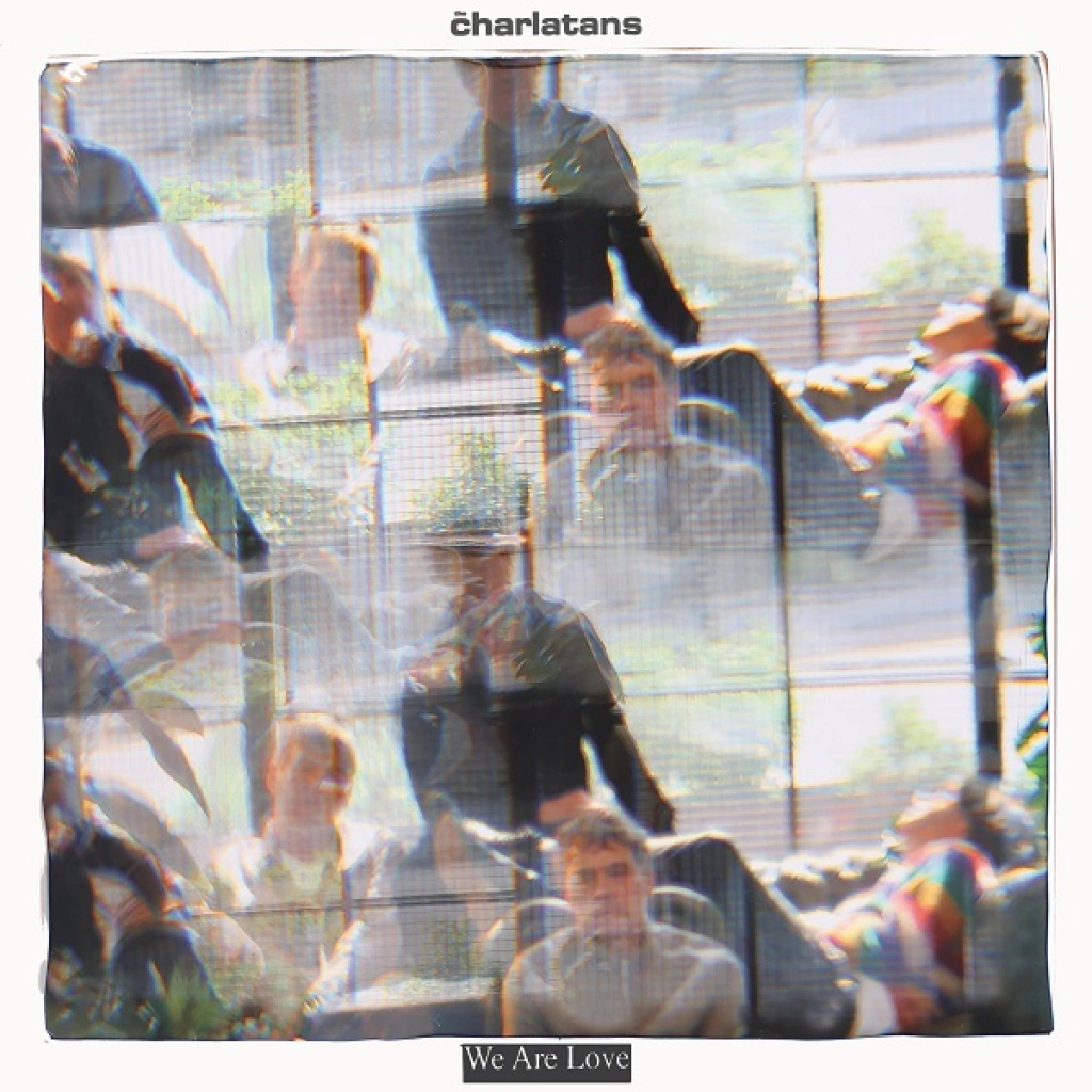 Zespół The Charlatans wydaje swój czternasty album studyjny „We Are Love” 31 października nakładem wytwórni BMG.