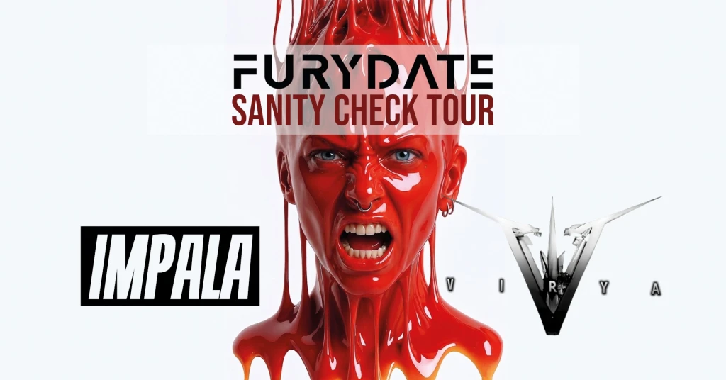 🌀SANITY CHECK TOUR 🌀 FURYDATE x IMPALA x VIRYA