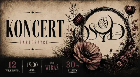 OSYDA na żywo w Bartoszycach
