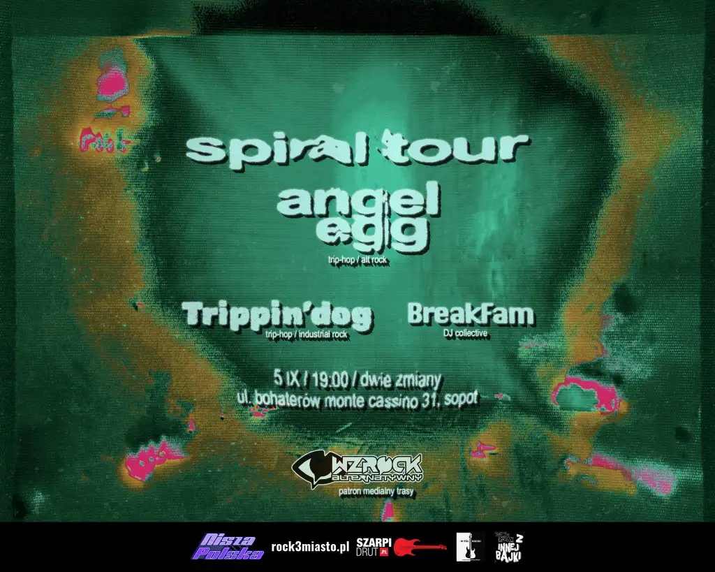 SPIRAL TOUR / angel egg + Trippin' dog + BreakFam