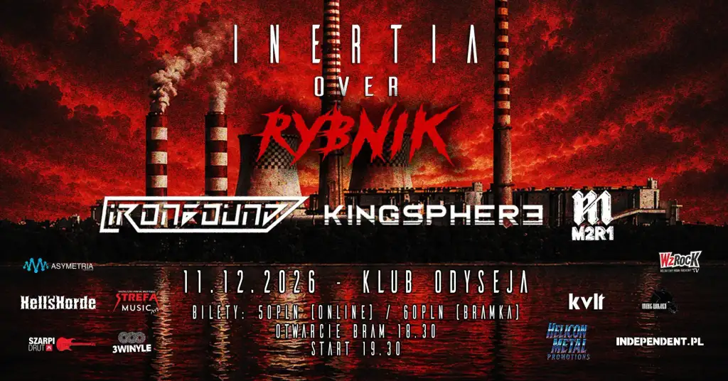 Inertia Over Rybnik / Ironbound + Kingsphere + M2R1