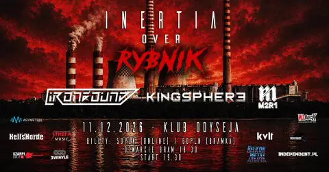 Inertia Over Rybnik / Ironbound + Kingsphere + M2R1