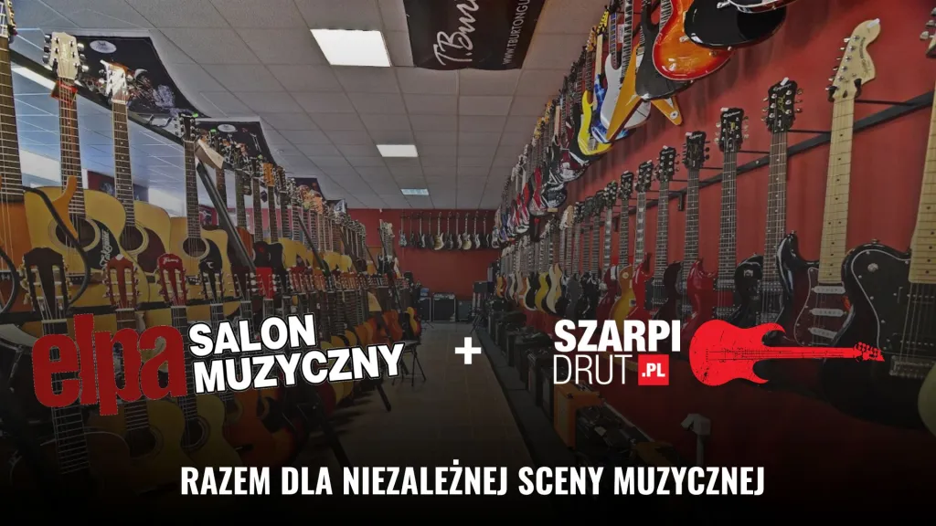 Szarpidrut PL i ELPA Salon Muzyczny łączą siły!