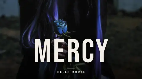 Belle Morte - Mercy (Official Music Video)