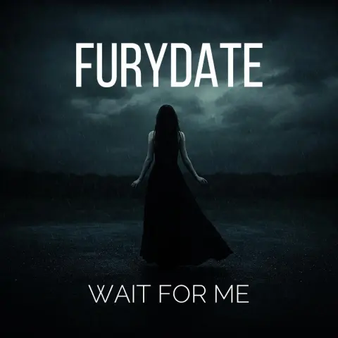 FURYDATE - Wait For Me (Official Video)
