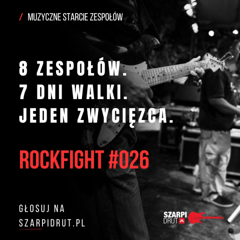 Szarpidrut presents: RockFight #026