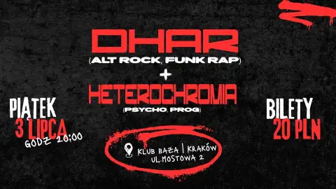 DHAR + HETEROCHROMIA | 03.07.2026 | Klub Baza, Kraków