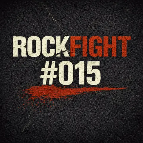 Szarpidrut presents: RockFight #015