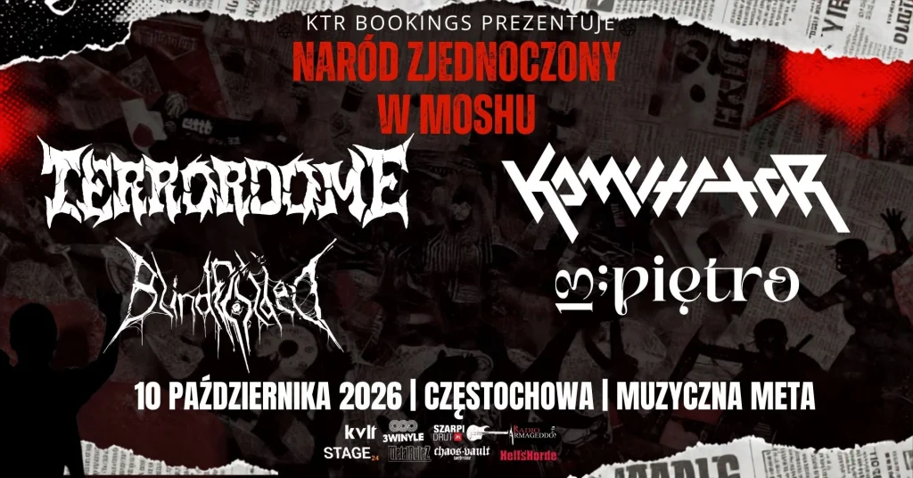TERRORDOME/ KOMUTATOR/ BLINDFOLDED/ 13 Piętro Naród Zjednoczony w Moshu.