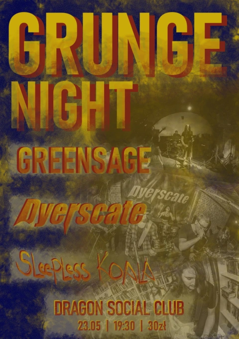 Grunge Night- Greensage/Dyerscate/Sleepless Koala