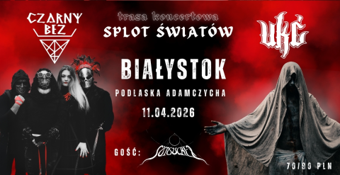 BIAŁYSTOK "Splot Światów": Trasa CZARNY BEZ + UKĆ + SUNSUCKER // Białystok - Podlaska Adamczycha