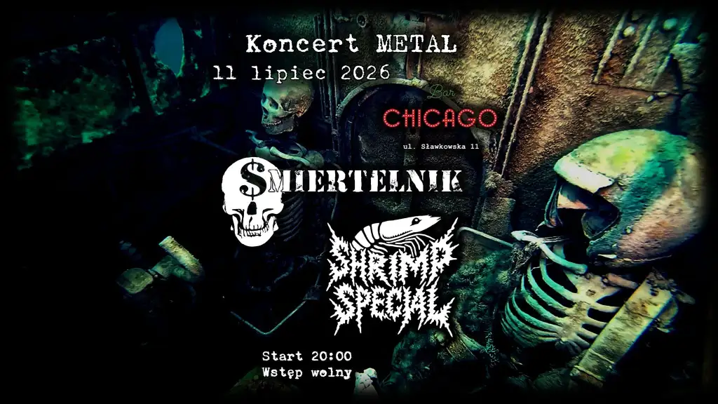 Koncert Śmiertelnik | Shrimp Special