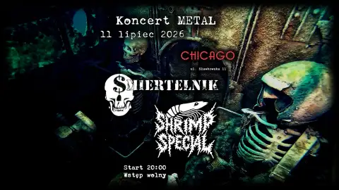 Koncert Śmiertelnik | Shrimp Special